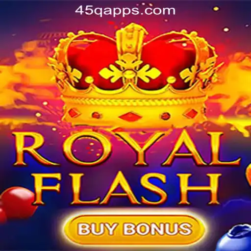 Exploring RoyalFlashBuyBonus: The Crown Jewel of 45Q.COM Slots