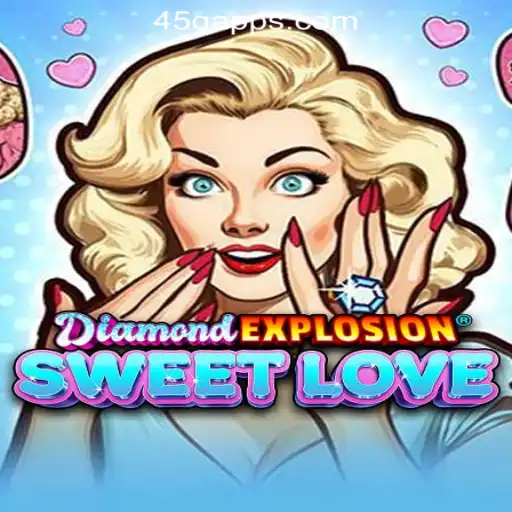 DiamondExplosionSweetLove: An Enchanting Journey Through 45Q.COM Oficial Slots Brasil #1
