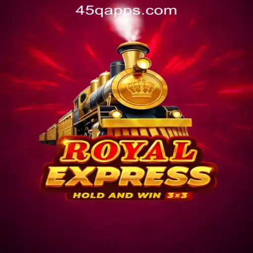 Exploring the Thrills of Royalexpress: Your Gateway to 45Q.COM Oficial Slots Brasil #1